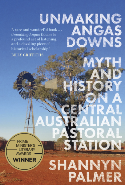 Book cover of "Unmaking Angas Downs"