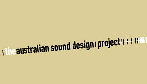 The Australian Sound Design Project