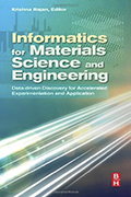 Informatics for materials science and engineering: data-driven discovery for accelerated experimentation and application
