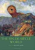 The Fin-de-Siècle World