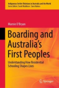 Boarding and Australia's First Peoples