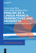 English as a Lingua Franca: Perspectives and Prospects