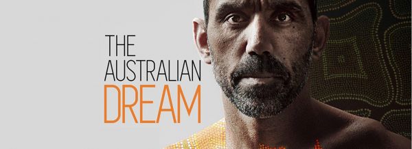 Image for Movie Screening - The Australian Dream (the story of Adam Goodes)