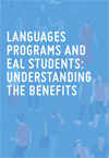 Languages programs and EAL students: Understanding the benefits