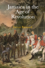 Jamaica in the Age of Revolution
